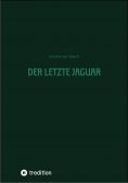 ebook: Der letzte Jaguar
