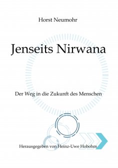 eBook: Jenseits Nirwana - Von außersinnlichen Erfahrungen und dem Zustand jenseits der Ich-Losigkeit