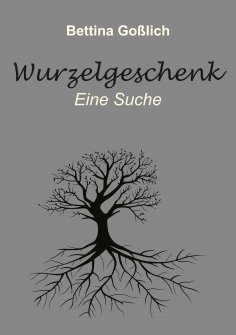 ebook: Wurzelgeschenk