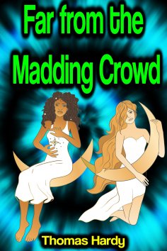 eBook: Far from the Madding Crowd