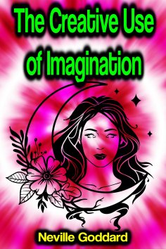 eBook: The Creative Use of Imagination