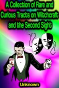 eBook: A Collection of Rare and Curious Tracts on Witchcraft and the Second Sight