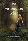 eBook: Die vertauschten Leben