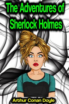 ebook: The Adventures of Sherlock Holmes