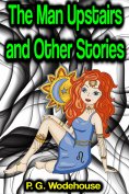 eBook: The Man Upstairs and Other Stories