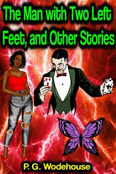 eBook: The Man with Two Left Feet, and Other Stories