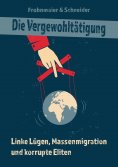 eBook: Die Vergewohltätigung