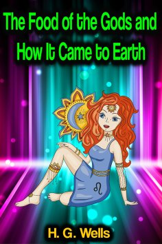 eBook: The Food of the Gods and How It Came to Earth