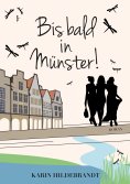 ebook: Bis bald in Münster!