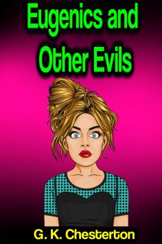 ebook: Eugenics and Other Evils