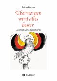 ebook: Übermorgen wird alles besser