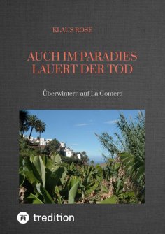 eBook: AUCH IM PARADIES LAUERT DER TOD