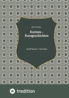 eBook: Kurzum - Kurzgeschichten