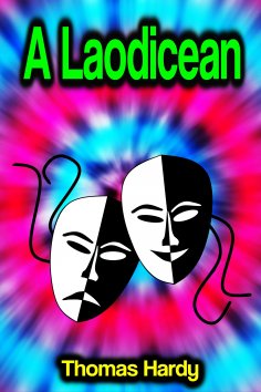 eBook: A Laodicean: The Castle of the De Stancys