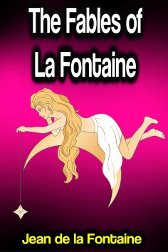 ebook: The Fables of La Fontaine