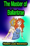 eBook: The Master of Ballantrae: A Winter's Tale