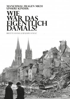 ebook: Wie war das eigentlich damals?
