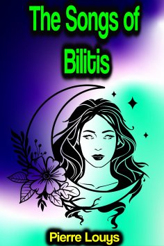 ebook: The Songs of Bilitis