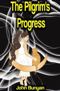ebook: The Pilgrim's Progress: from This World, to That Which Is to Come