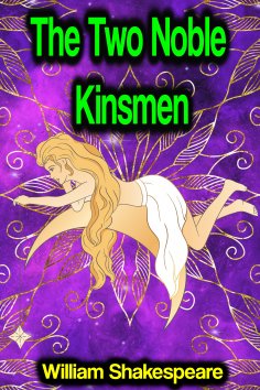 eBook: The Two Noble Kinsmen