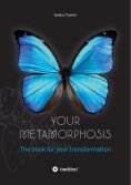 ebook: Your Metamorphosis