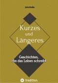 eBook: Kurzes und Längeres