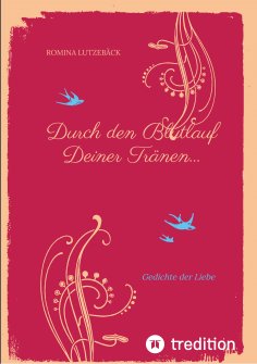 eBook: Durch den Blutlauf Deiner Tränen...