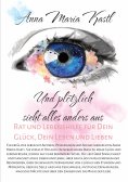 eBook: Und plötzlich sieht alles anders aus