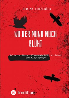 eBook: Wo der Mond noch blüht