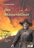 eBook: Der Massenbläser