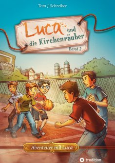 eBook: Luca und die Kirchenräuber