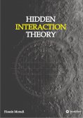 eBook: Hidden Interaction Theory
