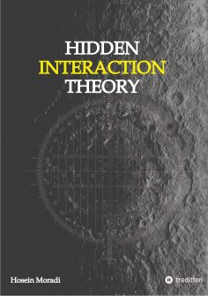 eBook: Hidden Interaction Theory