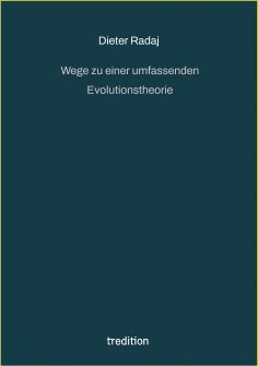 eBook: Wege zu einer umfassenden Evolutionstheorie