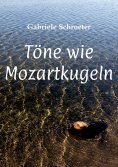 eBook: Töne wie Mozartkugeln