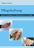 ebook: Pflegehaftung