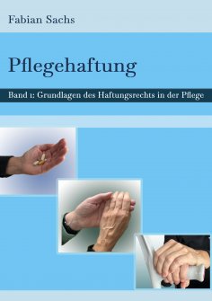 ebook: Pflegehaftung