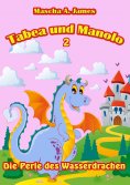 ebook: Tabea und Manolo 2