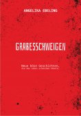 ebook: Grabesschweigen
