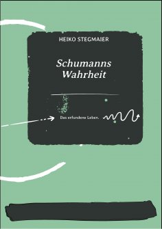 ebook: Schumanns Wahrheit