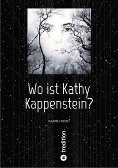 eBook: Wo ist Kathy Kappenstein?