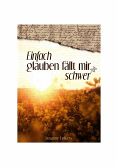 eBook: Einfach glauben fällt mir schwer