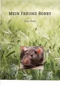 eBook: Mein Freund Robby