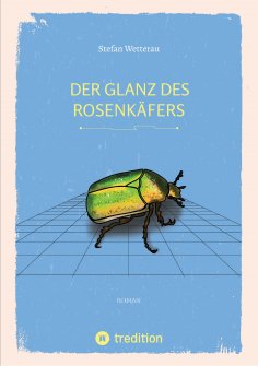 ebook: Der Glanz des Rosenkäfers