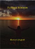 ebook: Fliegen Können