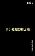 eBook: Die Glücksgalaxie