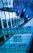 eBook: Die Herrschaft des Geldes