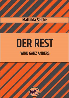 eBook: Der Rest wird ganz anders