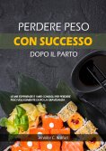 eBook: Perdere peso con successo dopo il parto