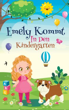 ebook: Emely kommt in den Kindergarten